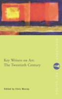 Paperback - Key Writers on Art: the Twentieth Century - 9780415222020 - V9780415222020