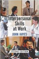John Hayes - Interpersonal Skills at Work - 9780415227766 - V9780415227766
