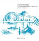 Catherine Dee - Form and Fabric in Landscape Architecture: A Visual Introduction - 9780415246385 - V9780415246385