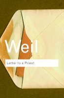 Simone Weil - Letter to a Priest - 9780415267670 - V9780415267670
