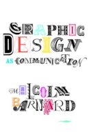 Malcolm Barnard - Graphic Design as Communication - 9780415278133 - V9780415278133