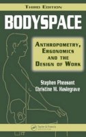 Stephen Pheasant - Bodyspace: Anthropometry, Ergonomics and the Design of Work, Third Edition - 9780415285209 - V9780415285209