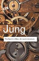 C G Jung - The Spirit in Man, Art and Literature - 9780415304399 - V9780415304399