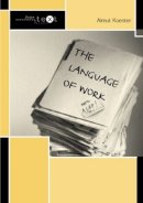 Almut Koester - The Language of Work - 9780415307307 - V9780415307307