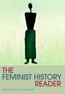 Keith Jenkins - The Feminist History Reader - 9780415318105 - V9780415318105
