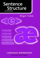 Nigel Fabb - Sentence Structure - 9780415341820 - V9780415341820