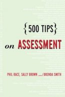 Sally Brown - 500 Tips on Assessment - 9780415342797 - V9780415342797