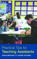 Susan Bentham - Practical Tips for Teaching Assistants - 9780415354721 - V9780415354721