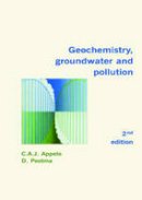 C. A. J. Appelo - Geochemistry, Groundwater and Pollution - 9780415364287 - V9780415364287