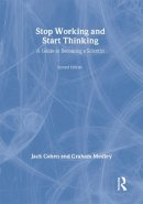 Jack Cohen - Stop Working & Start Thinking: A guide to becoming a scientist - 9780415368308 - V9780415368308