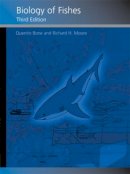 Quentin Bone - Biology of Fishes - 9780415375627 - V9780415375627