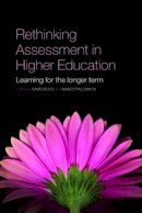 David Boud - Rethinking Assessment in Higher Education: Learning for the Longer Term - 9780415397797 - V9780415397797