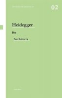 Adam Sharr - Heidegger for Architects - 9780415415170 - V9780415415170