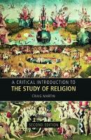 Craig Martin - A Critical Introduction to the Study of Religion - 9780415419932 - V9780415419932