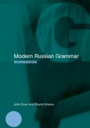 John Dunn - Modern Russian Grammar Workbook - 9780415425544 - V9780415425544