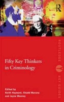Keith Hayward (Ed.) - Fifty Key Thinkers in Criminology - 9780415429115 - V9780415429115