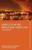 Peter Hinchcliffe - Conflicts in the Middle East Since 1945 - 9780415440172 - V9780415440172