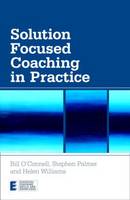 Bill O´connell - Solution Focused Coaching in Practice - 9780415447072 - V9780415447072