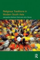 Jacqueline Suthren Hirst - Religious Traditions in Modern South Asia - 9780415447881 - V9780415447881