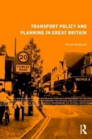 Peter Headicar - Transport Policy and Planning in Great Britain - 9780415469876 - V9780415469876