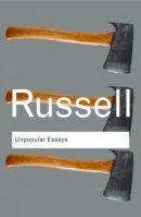Bertrand Russell - Unpopular Essays - 9780415473705 - V9780415473705