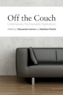 Alessandra Lemma - Off the Couch: Contemporary Psychoanalytic Applications - 9780415476157 - V9780415476157