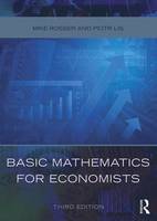 Rosser, Mike, Lis, Piotr - Basic Mathematics for Economists - 9780415485920 - V9780415485920
