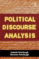 Isabela Fairclough - Political Discourse Analysis: A Method for Advanced Students - 9780415499231 - V9780415499231