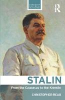 Christopher Read - Stalin: From the Caucasus to the Kremlin - 9780415519502 - V9780415519502