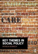 Patricia Kennedy - Key Themes in Social Policy - 9780415520973 - V9780415520973