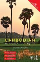 Chhany Sak-Humphry - Colloquial Cambodian: The Complete Course for Beginners (New Edition) - 9780415524070 - V9780415524070