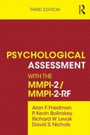 Alan F. Friedman - Psychological Assessment with the MMPI-2 / MMPI-2-RF - 9780415526333 - V9780415526333