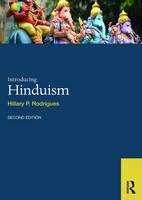 Hillary P. Rodrigues - Introducing Hinduism (World Religions) - 9780415549660 - V9780415549660