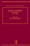 B C Southam (Ed.) - Jane Austen: The Critical Heritage Volume 1 1811-1870 - 9780415568760 - V9780415568760