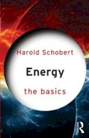 Schobert, Harold - Energy: The Basics - 9780415603010 - V9780415603010