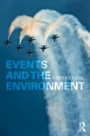 Robert Case - Events and the Environment - 9780415605960 - V9780415605960