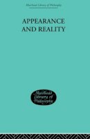 F. H. Bradley - Appearance and Reality - 9780415606790 - V9780415606790