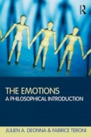 Julien Deonna - The Emotions: A Philosophical Introduction - 9780415614931 - V9780415614931