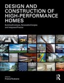 Franca . Ed(S): Trubiano - Design and Construction of High Performance Homes - 9780415615280 - V9780415615280
