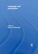 John E. Richardson - Language and Journalism - 9780415629331 - V9780415629331
