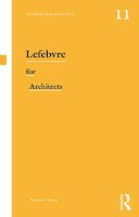 Nathaniel Coleman - Lefebvre for Architects - 9780415639408 - V9780415639408