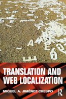 Miguel A. Jimenez-Crespo - Translation and Web Localization - 9780415643184 - V9780415643184