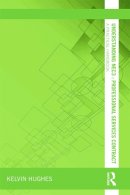 Kelvin Hughes - Understanding NEC3 : Professional Services Contract: A Practical Handbook - 9780415657129 - V9780415657129