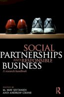 . Ed(S): Seitanidi, M. May; Crane, Andrew - Social Partnerships and Responsible Business - 9780415678643 - V9780415678643