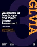 Landscape Institute - Guidelines for Landscape and Visual Impact Assessment - 9780415680042 - V9780415680042