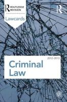 Routledge - Criminal Lawcards 2012-2013 - 9780415683333 - V9780415683333