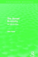 Alec Nove - The Soviet Economy (Routledge Revivals) - 9780415684941 - V9780415684941