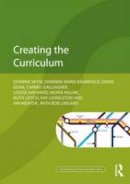 Dominic Wyse - Creating the Curriculum - 9780415687706 - V9780415687706