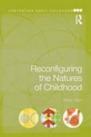 Affrica Taylor - Reconfiguring the Natures of Childhood - 9780415687720 - V9780415687720