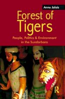 Annu Jalais - Forest of Tigers - 9780415690461 - V9780415690461